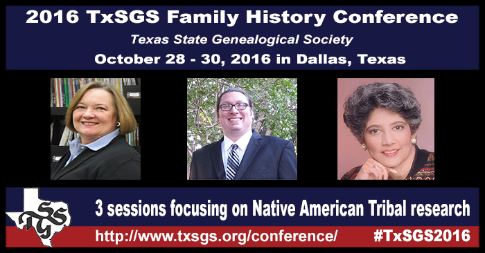 TxSGS 2016 Conference Native American Sessions